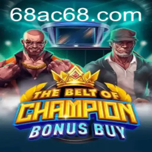 The Ultimate Guide to TheBeltOfChampionBonusBuy: A New Gaming Sensation